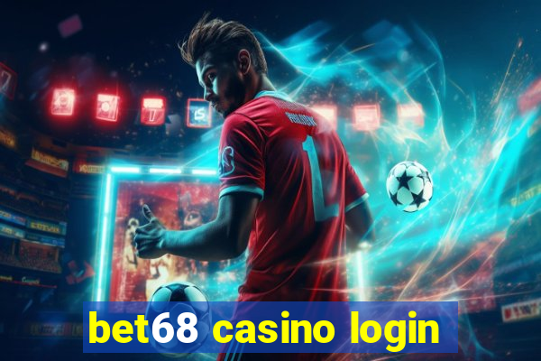 bet68 casino login